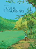 Rivière de mon grand-père (La)